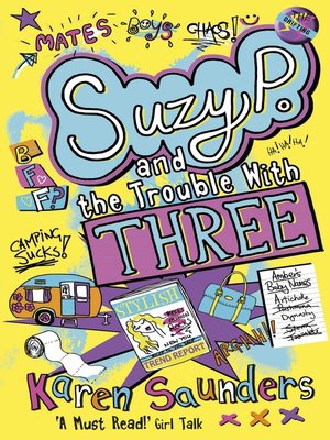 cover image of Suzy P, the Trouble With Three